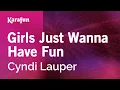 Download Lagu Girls Just Want to Have Fun - Cyndi Lauper | Karaoke Version | KaraFun