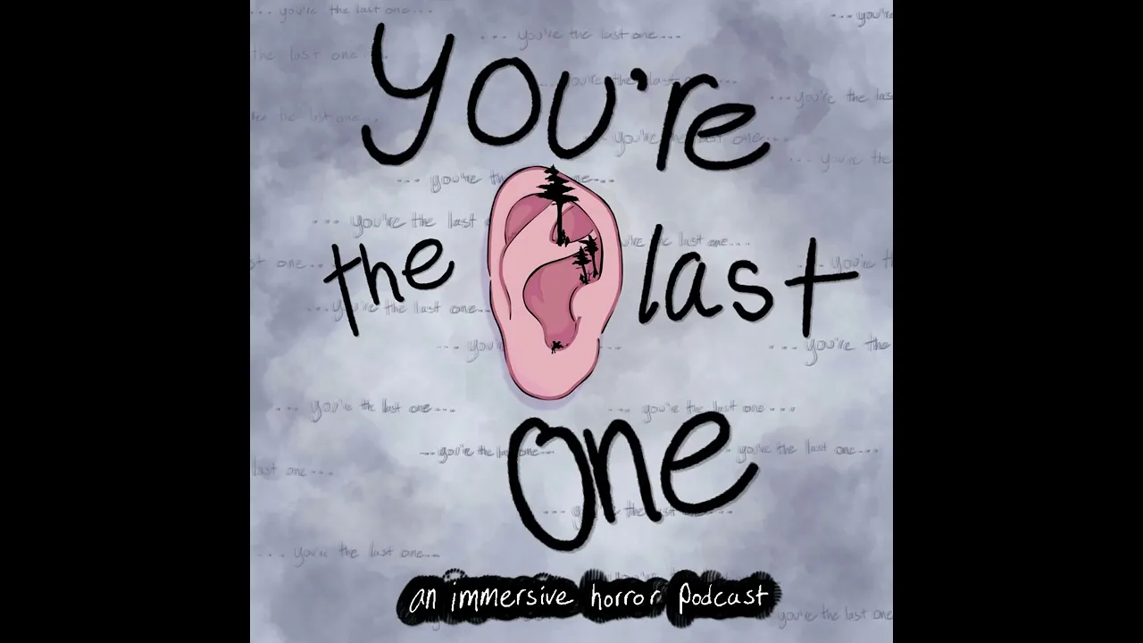 TRAILER #1 - You're the Last One