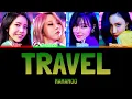 MAMAMOO - TRAVEL [Colour Coded Lyrics Han/Rom/Eng]