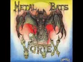 Download Lagu Vortex - Metal Bats (1985) - Full EP