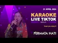 Download Lagu Permata Hati - Adelia - Live Tiktok Karaoke 21 04 2024
