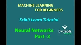 Neural networks in machine learning PART 3 Scikit learn tutorial