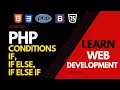 PHP conditions if condition if else condition if elseif condition