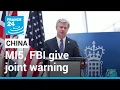 Heads of MI5 FBI give joint warning of growing threat from China FRANCE 24 English