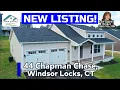 NEW Listing 44 Chapman Chase Windsor Locks CT