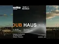 Lagu TM Shuffle - Dub Haus (12 09 2025) live dj set [dub techno deep techno dub house]