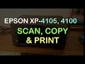 How to Scan Print Copy with Epson XP 4105 4100 Printer review