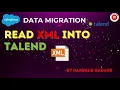 Read XML Files Easily in Talend with These SIMPLE Steps