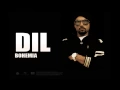 Download Lagu Dil - BOHEMIA (Official Audio) Feat. Devika