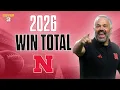 Nebraska WILL NOT Win 7 Games In 2026 Big Ten Win Totals