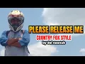 Lagu Country Plese Releasme cover by del neonub