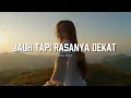 Nairda - Jauh Tapi Rasanya Dekat - Slow Remix (Official Lyric Video) 