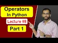 Operators in Python - Part 1 Lecture By Akash Dash