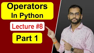 Operators in Python - Part 1 Lecture By Akash Dash