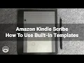 Leverage Kindle Scribe s Built-in Templates to Unlock Productivity
