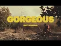 Download Lagu Brett Eldredge - Gorgeous (Official Lyric Video)
