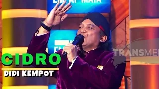 DIDI KEMPOT - Cidro (Live) | INI BARU EMPAT MATA (26/08/19) Part 5