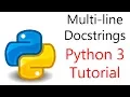 Python Programming - Multi-line Docstrings