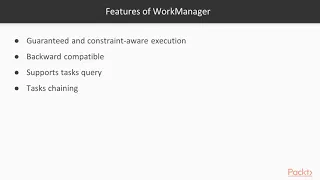 Android Jetpack Architecture Components Why WorkManager packtpub com