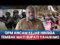 Lagu 🔴YAHUKIMO MENCEKAM! OPM ANCAM KEJAR HINGGA TEMBAK BUPATI YAHUKIMO DIDIMUS YAHULI
