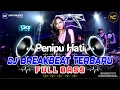 Download Lagu DJ BREAKBEAT TERBARU 🎧 PENIPU HATI | BASS KENCENG🎵🎶🎺🔊
