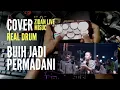 Download Lagu Buih jadi Permadan - EXIST Cover Zidan - real drum