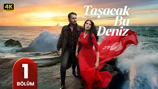 الحلقة 1 مسلسل التركي هذا البحر سوف يفيض مترجم بالعربي Arabic Subtitles مسلسلات تركية 