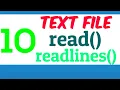 Program 10 - Python Text Files read read n readline readline n readlines readlines n