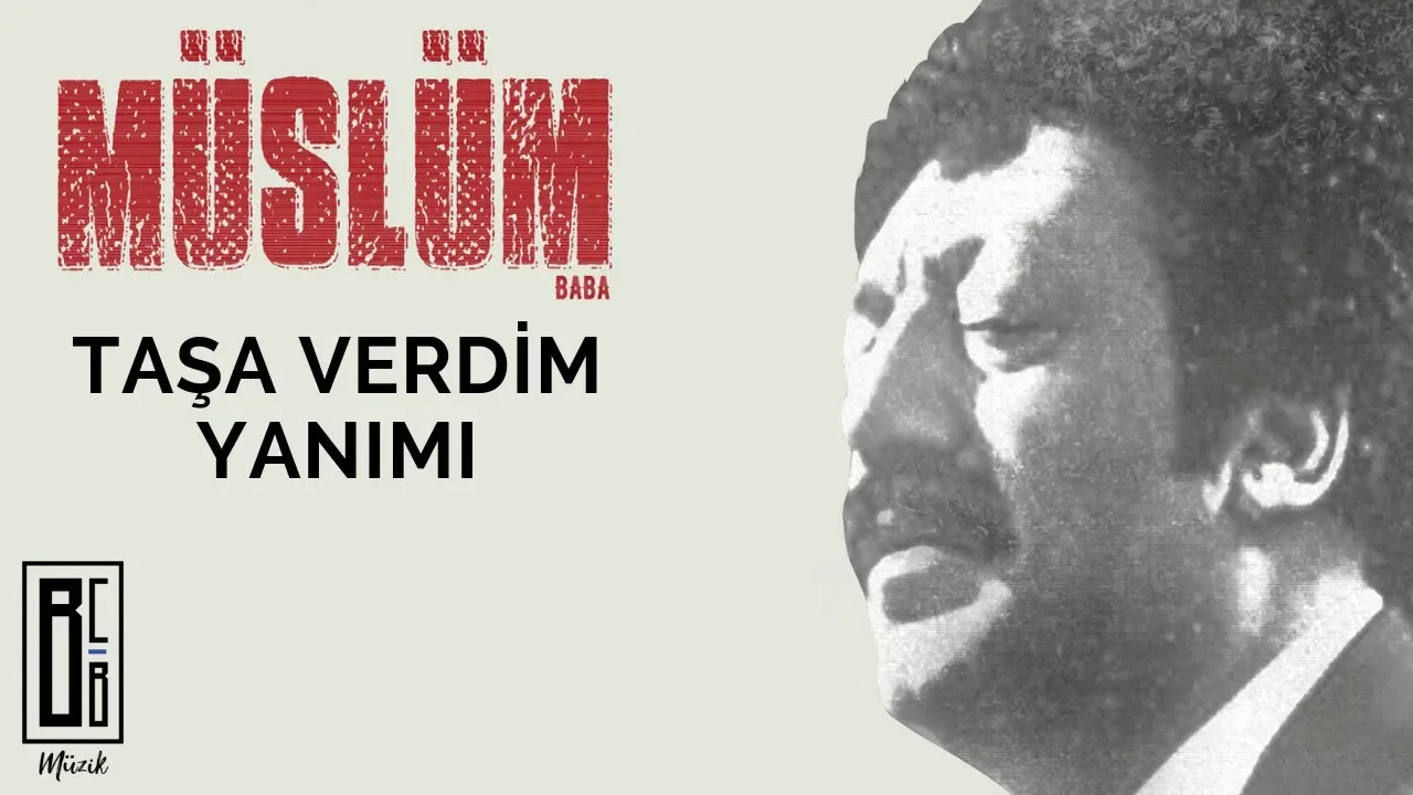 Müslüm Gürses - Taşa Verdim Yanımı ("Müslüm Baba" Orijinal Film Müzikleri - Baba'nın Sesinden) Müslüm Gürses - Taşa Verdim Yanımı ("Müslüm Baba" Orijinal Film Müzikleri - Baba'nın Sesinden)