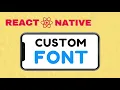 Add Custom Font In Your React Native App Using NativeWind React Native CLI