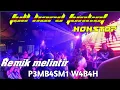 DUGEM NONSTOP FULL HARD FUNKOT || REMIK MELINTIR P3MB4SM1 W4B4H_DJ MELUKIS SENJA