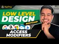 Access Modifiers OOPS AlgoPrep s FREE LLD Bootcamp Lecture - 5