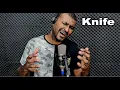Download Lagu Knife -  RockWell | AnderVoz