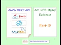 Java Rest API with database Part-15 API with MySql Database