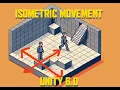 SMOOTH Isometric Movement Unity 6 0 with New Input System Acceleration Dashing