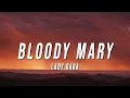 Lady Gaga - Bloody Mary (TikTok Remix) [Lyrics]