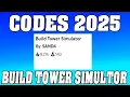 Build Tower Simulator Codes 2025 in Roblox