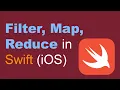 Swift Tutorial Filter Map Reduce - How It Works higher order functions in iOS