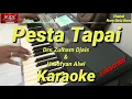 PESTA TAPAI Karaoke zulham djais Batu Bara || Versi Korg PA600