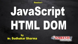 JavaScript HTML DOM Session-1 by Mr Sudhakar Sharma