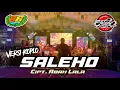 Download Lagu TRENDING !! CEK SOUND SALEHO ABAH LALA LIVE SELO BOYOLALI