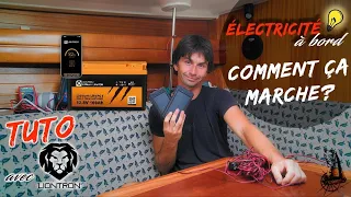 TUTO: Autonomie ELECTRIQUE à bord d’un bateau avec LIONTRON ! # voilier coraille en voyage