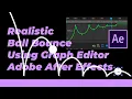 Realistic Bouncing Ball Effect in Adobe After Effects Using Graph Editor Tutorial
