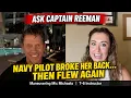 Navy Pilot BROKE Her Back Then Flew Again Mic s Story on Ask Captain Reeman