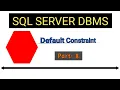 Default Constraint in SQLSERVER in Hindi