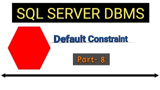 Default Constraint in SQLSERVER in Hindi
