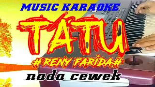 Download TATU- KARAOKE BANYUWANGI TANPA VOKAL - dengan nuansa terbaru paling mantap BROW!!! MP3