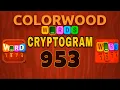 COLORWOOD WORDS CRYPTOGRAM level 953