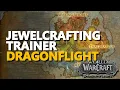 Dragon Isles Jewelcrafting Trainer Location WoW Dragonflight