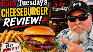 Ruby Tuesday Chesseburher Review